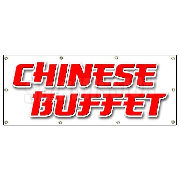 CHINESE BUFFET BANNER SIGN food take carry out oriental restaurant